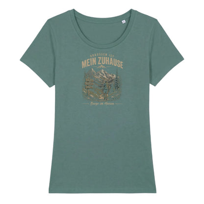 Draussen ist mein Zuhause Frauenshirt in Green Bay, Kraxelgaudi