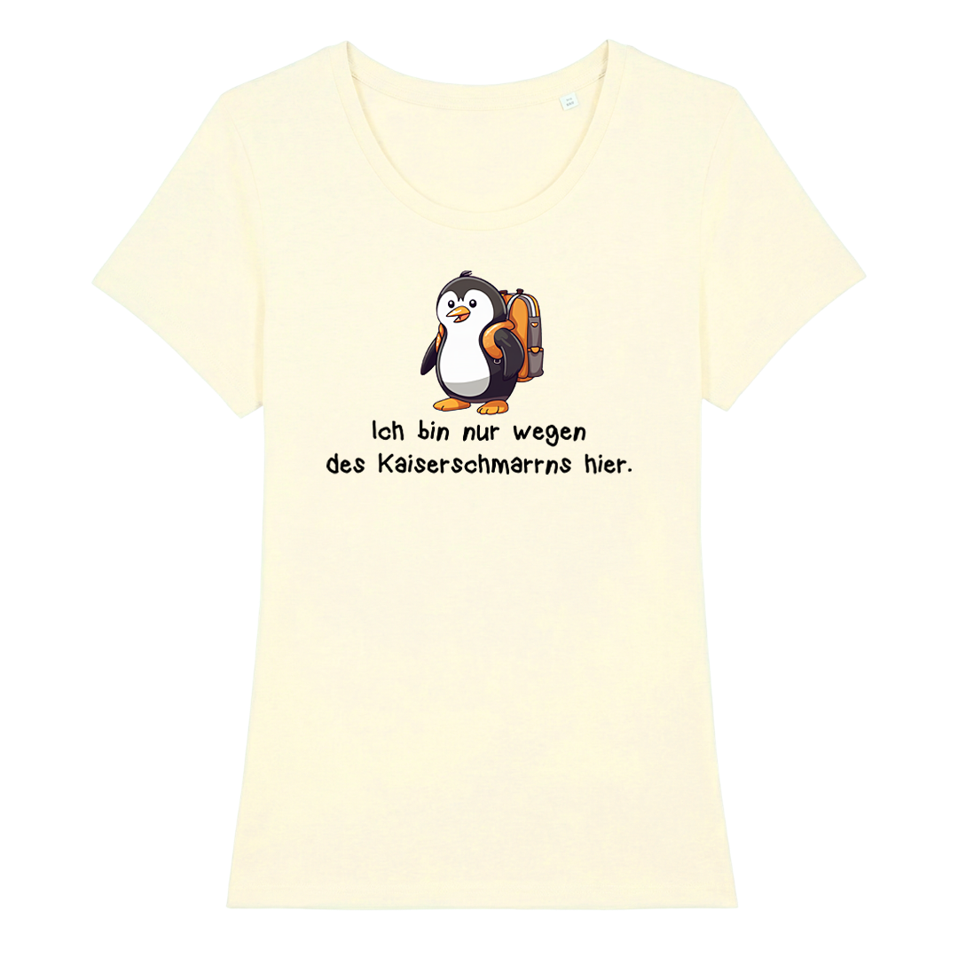 Kaiserschmarrn Fanatiker Damen T-Shirt mit Kaiserschmarrn-Spruch, Farbvariante