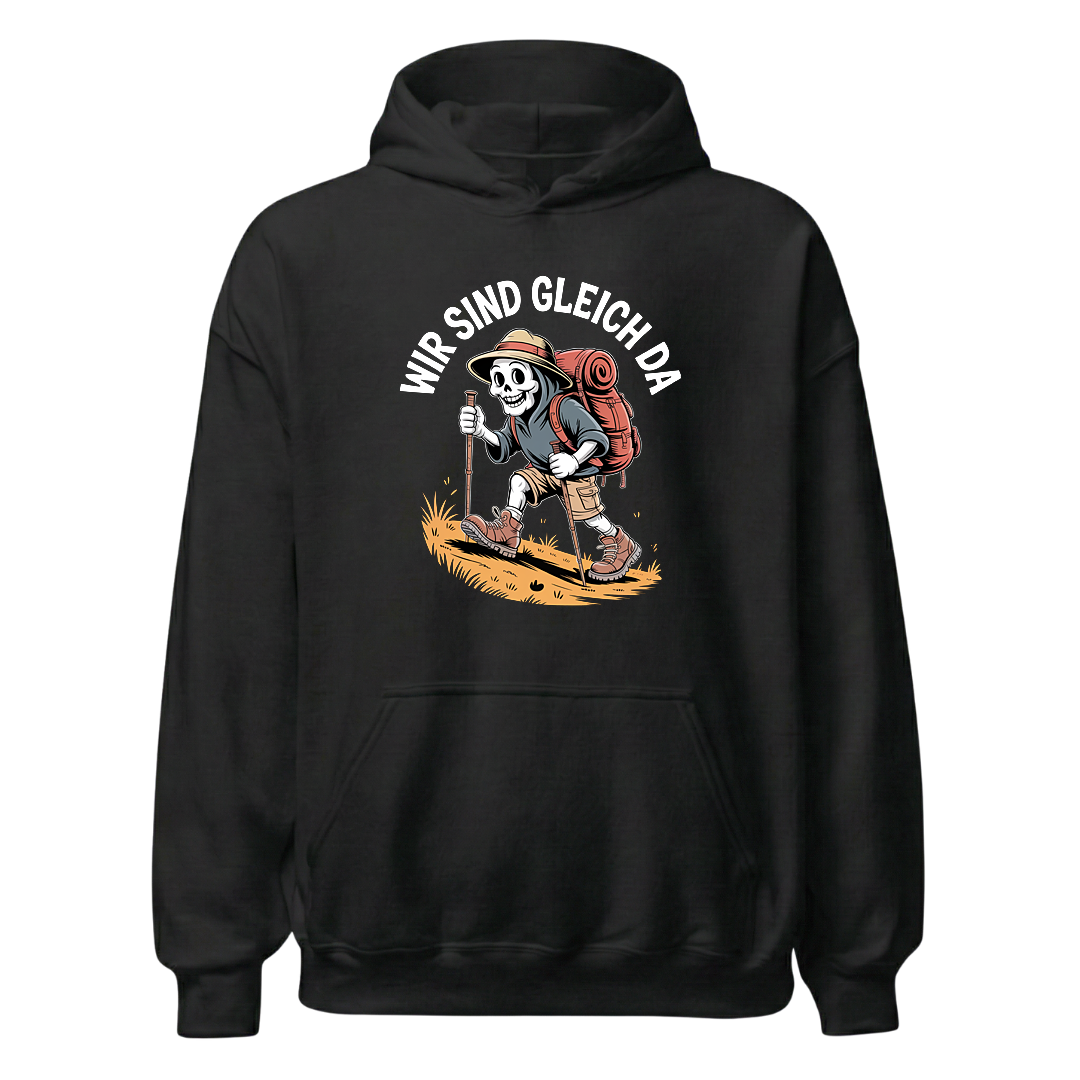 Wir sind gleich da Hoodie Unisex mit Skelett-Motiv, Frontansicht