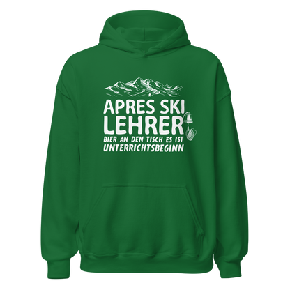 Apres Ski Lehrer Hoodie